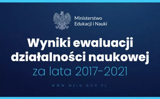 Wyniki ewaluacji działalności naukowej za lata 2017-2021