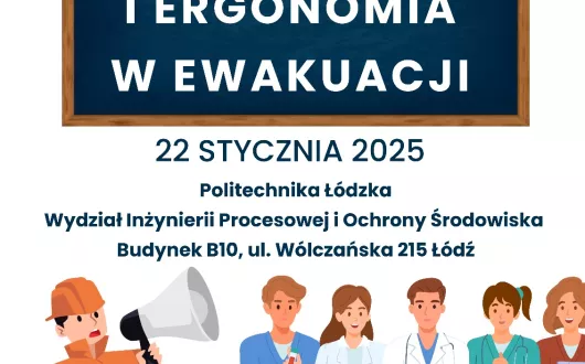 Konferencja  „Bezpieczeństwo XXI w. – innowacje i ergonomia w ewakuacji