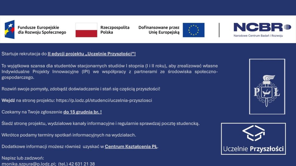 projektu "Uczelnie Przyszłości" 